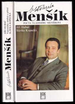 Vladimír Menšík - Pocta Vladimíru Menšíkovi