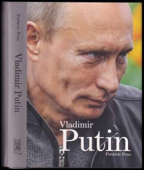 Frédéric Pons: Vladimir Putin