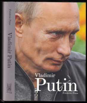 Frédéric Pons: Vladimir Putin
