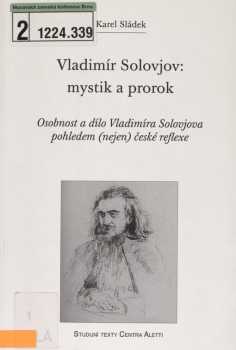 Vladimír Solovjov - mystik a prorok
