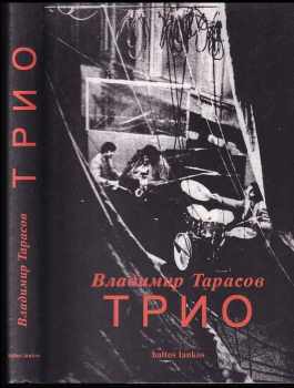 Vladimir Tarasov: Трио