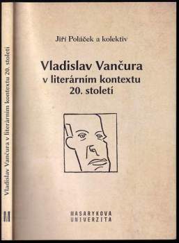 Vladislav Vančura v literárním kontextu 20. století