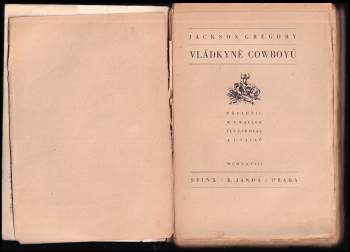Jackson Gregory: Vládkyně cowboyů