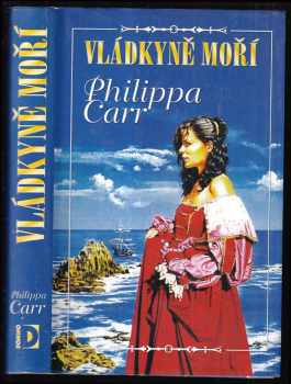 Philippa Carr: Vládkyně moří