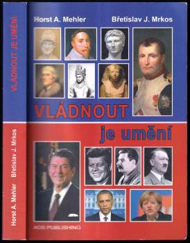 Ha. A Mehler: Vládnout je umění