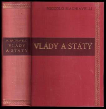 Niccolò Machiavelli: Vlády a státy