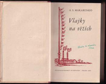 Anton Semenovič Makarenko: Vlajky na věžích