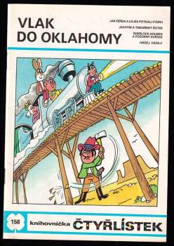 Vlak do Oklahomy - Čtyřlístek 158