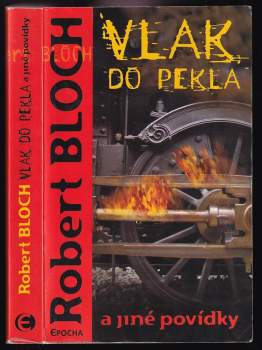 Vlak do pekla a jiné povídky