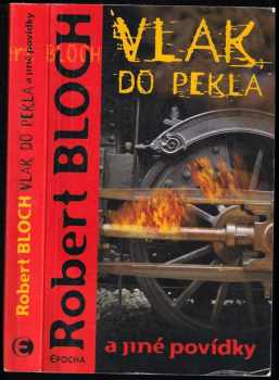 Vlak do pekla a jiné povídky