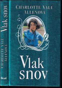 Charlotte Vale Allen: Vlak snov