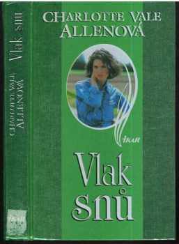 Charlotte Vale Allen: Vlak snů