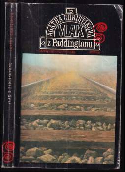 Vlak z Paddingtonu - Agatha Christie (1982, Československý spisovatel) - ID: 777930