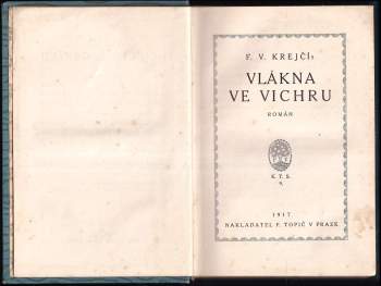 F. V Krejčí: Vlákna ve vichru