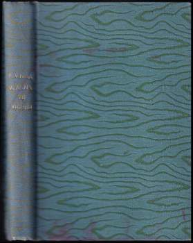 F. V Krejčí: Vlákna ve vichru