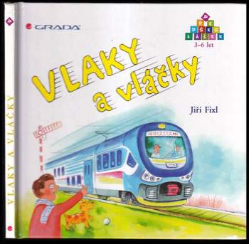 Vlaky a vláčky