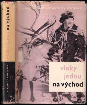 Vlaky jedou na východ