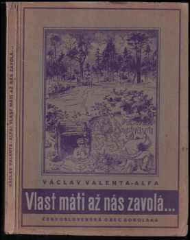 Vlast máti až nás zavolá--