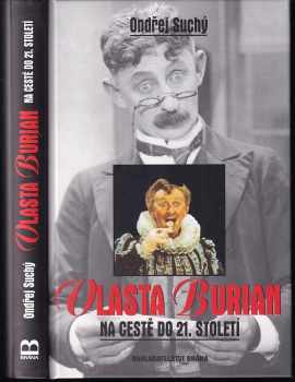 Vlasta Burian na cestě do 21. století