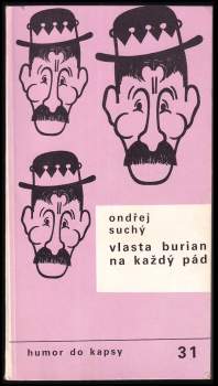 Vlasta Burian na každý pád