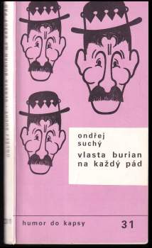 Vlasta Burian na každý pád