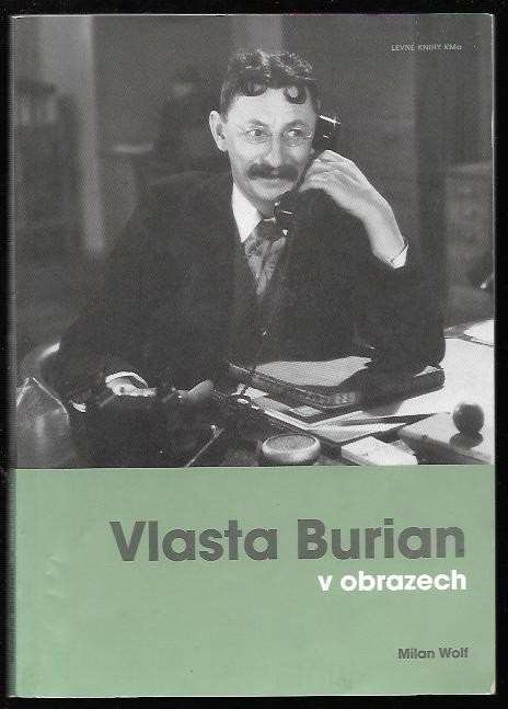 Vlasta Burian v obrazech