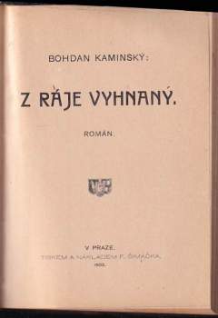 Bohdan Kaminský: Vlastencové z Boudy + Z ráje vyhnaný + Vrah a jiné črty z hereckého života