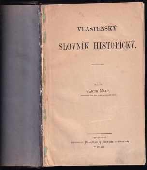 Jakub Malý: Vlastenský slovník historický