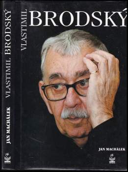 Jan Machálek: Vlastimil Brodský