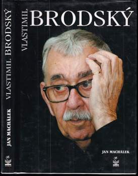 Vlastimil Brodský : tolik nám chybí