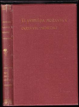 Augustin Kratochvíl: Vlastivěda moravská, II. místopis : Vel.-Meziříčský okres