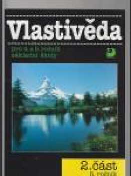 Vlastivěda pro 4. a 5. ročník základní školy