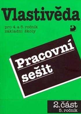 Vlastivěda pro 4. a 5. ročník základní školy