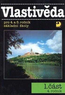 Věra Danielovská: Vlastivěda pro 4. a 5. ročník základní školy