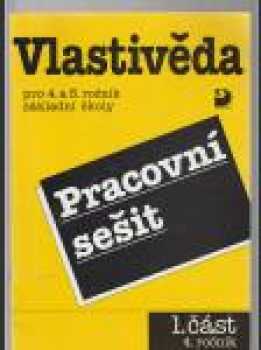 Vlastivěda pro 4. a 5. ročník základní školy