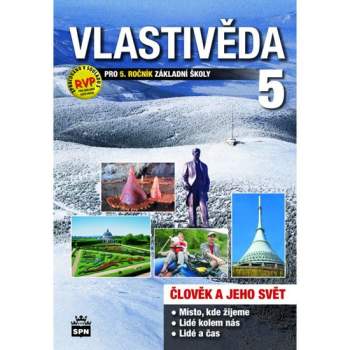 Alena Ježková: Vlastivěda 5 pro 5. ročník základní školy
