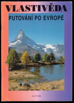 Vlastivěda-Putování po Evropě