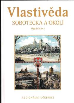 Vlastivěda Sobotecka a okolí