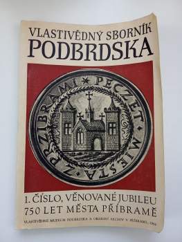 Vlastivědný sborník Podbrdska NEKOMPLETNÍ 1 (1966) - 38/39 (1987), CHYBÍ ČÍSLA 2, 10, 15, 20, 31, 34, 35, 36, 37