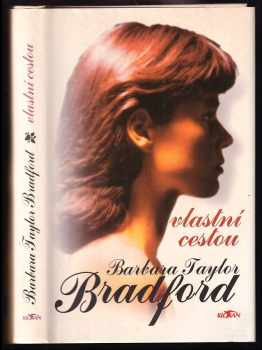 Barbara Taylor Bradford: Vlastní cestou