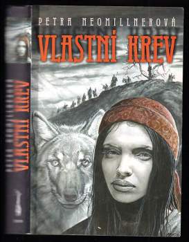Petra Neomillnerová: Vlastní krev