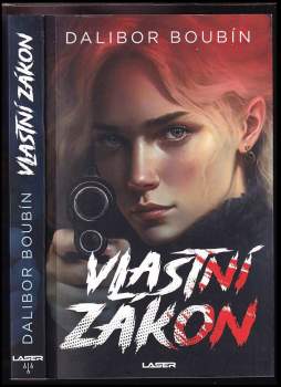 Dalibor Boubín: Vlastní zákon