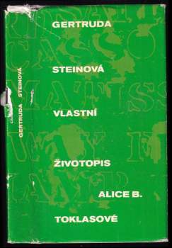 Vlastní životopis Alice B. Toklasové