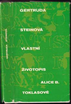 Vlastní životopis Alice B. Toklasové