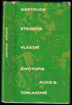 Vlastní životopis Alice B. Toklasové