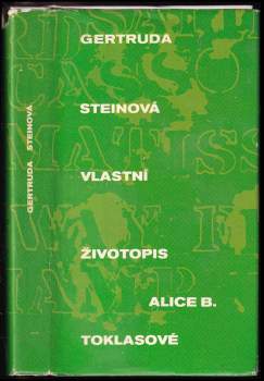 Vlastní životopis Alice B. Toklasové