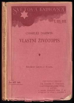 Charles Darwin: Vlastní životopis Darwinův