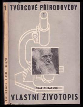 Charles Darwin: Vlastní životopis
