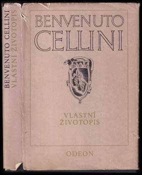 Benvenuto Cellini: Vlastní životopis