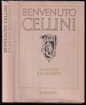 Benvenuto Cellini: Vlastní životopis